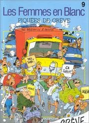 Tapa de Les Femmes en Blanc – tome 9 - PIQUEES DE GREVE (French Edition)