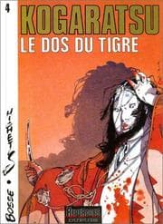 Tapa de Kogaratsu - Tome 4 - Le Dos du tigre