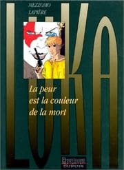 Tapa de Luka. 2, La peur est la couleur de la mort