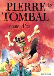 Tapa de Pierre Tombal - Tome 15 - Chute d'os