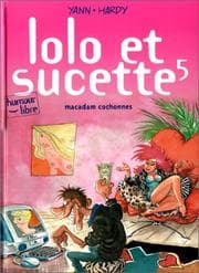 Tapa de Lolo et Sucette, tome 5