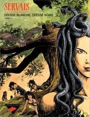 Tapa de Déesse blanche, Déesse noire, tome 1