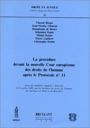 Tapa de La procédure devant la nouvelle Cour européenne des droits de l'homme après le Protocole no. 11
