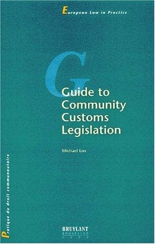 Tapa de Guide to community customs législation