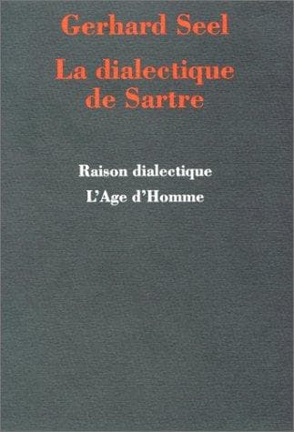 Tapa de LA DIALECTIQUE DE SARTRE