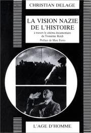 Tapa de La vision nazie de l'histoire