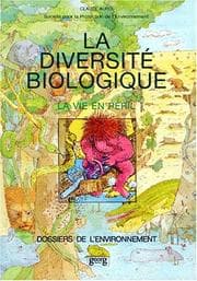 Tapa de La diversité biologique : la vie en péril