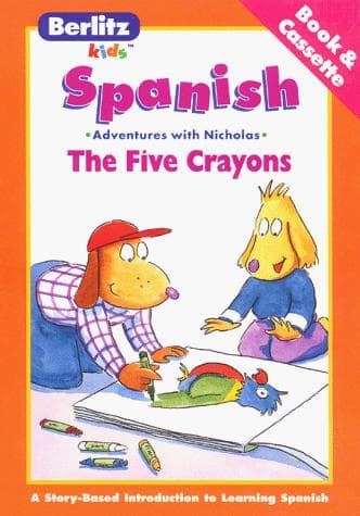 Tapa de Berlitz Kids Spanish: The Five Crayons