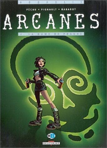 Tapa de Arcanes, tome 2