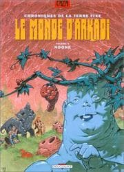 Tapa de Chroniques de la terre fixe - Le Monde d'Arkadi, tome 6