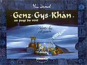 Tapa de Genz Gys Khan au pays du vent, tome 4