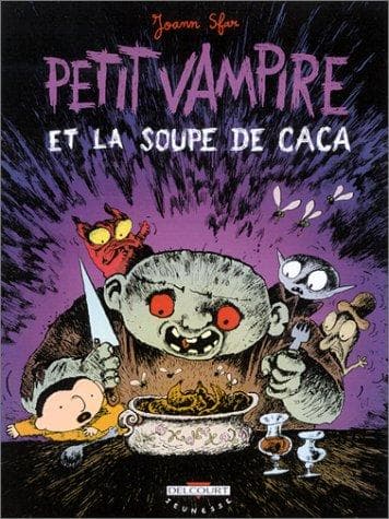 Tapa de Petit Vampire et la Soupe de caca