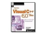 Tapa de Atelier Visual C++ 6.0, édition 2001 (avec CD-Rom)