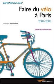 Tapa de Faire du vélo à Paris 2002-2003