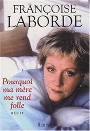 Tapa de Pourquoi ma mère me r folle