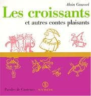 Tapa de Les croissants et autres contes plaisants
