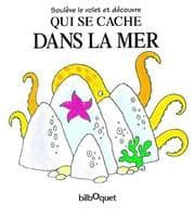 Tapa de Qui se cache dans la mer?