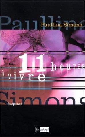 Tapa de Onze heures à vivre