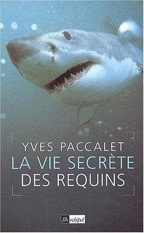 Tapa de La Vie secrète des requins