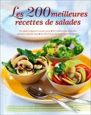 Tapa de Les 200 meilleures recettes de salades