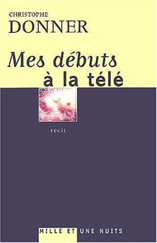Tapa de Mes débuts à la télé