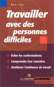 Tapa de Travailler avec des personnes difficiles