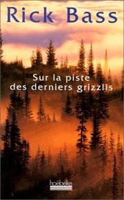 Tapa de Sur la piste des derniers grizzlis