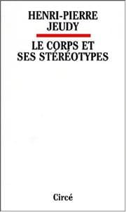 Tapa de Le corps et ses stereotypes