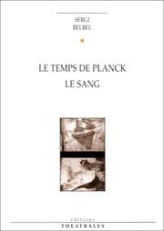 Tapa de Le Temps de plank, suivi de "Le Sang"