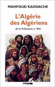 Tapa de L'Algérie des Algériens, de la Préhistoire à 1954