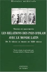 Tapa de Anthologie sur les relations des pays d'Islam avec le monde latin