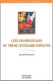 Tapa de Cles grammaticales du thème litteraire espagnol