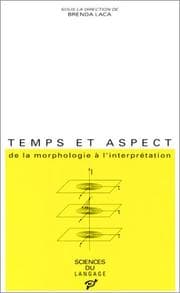 Tapa de Temps et aspect de la morphologie à l'interprétation