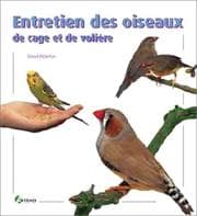 Tapa de Entretien des oiseaux de cage et de volière (French Edition)