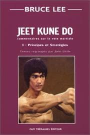 Tapa de Jeet kune do : Commentaire sur la voie martiale, tome 1