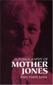 Tapa de The autobiography of Mother Jones