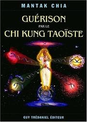 Tapa de Guérison par le chi kung taoïste