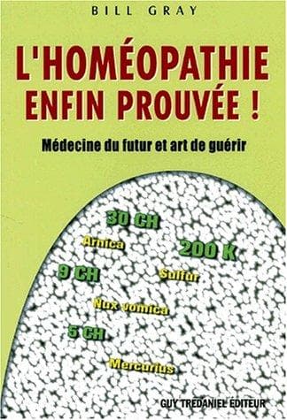 Tapa de L'homéopathie enfin prouvée