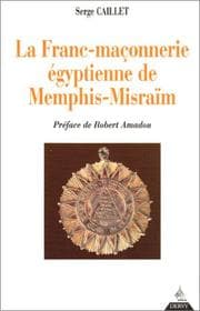 Tapa de La franc-maçonnerie égyptienne de Memphis-Misraïm