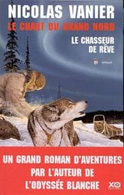 Tapa de Le Chant du Grand Nord, tome 1