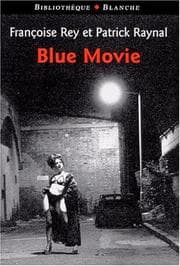 Tapa de Blue movie (French Edition)