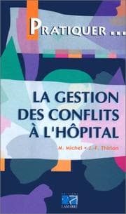 Tapa de La gestion des conflits à l'hôpital