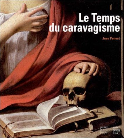 Tapa de Le temps du caravagisme