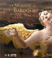 Tapa de La Moravie à l'âge baroque, 1670-1790