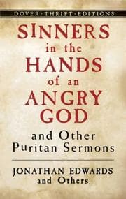 Tapa de Sinners in the hands of an angry god, and other Puritan sermons