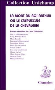 Tapa de La Mort du roi Arthur ou le crépuscule de la chevalerie