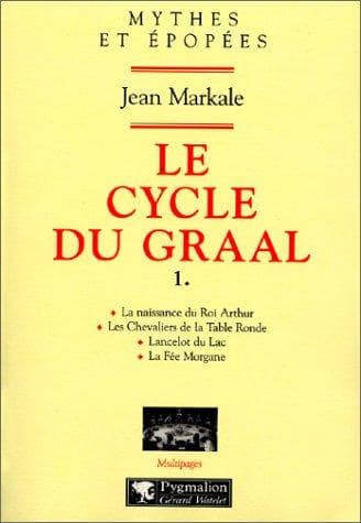Tapa de Le cycle du Graal, tome 1