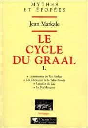 Tapa de Le cycle du Graal, tome 1