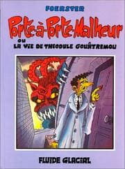 Tapa de Porte à porte malheur ou La Vie de Théodule Gouâtremou