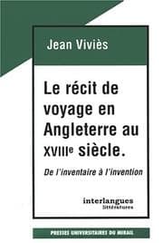Tapa de Le récit de voyage en Angleterre au XVIIIe siècle
